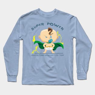 Super Power wrapping mommy around my little finger - whM Long Sleeve T-Shirt